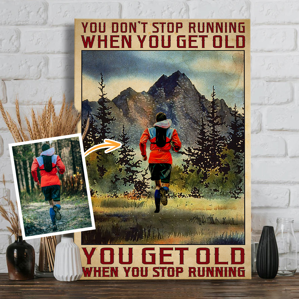 On vieillit quand on arrête de courir - Toile et affiche personnalisées sur le thème de la course à pied