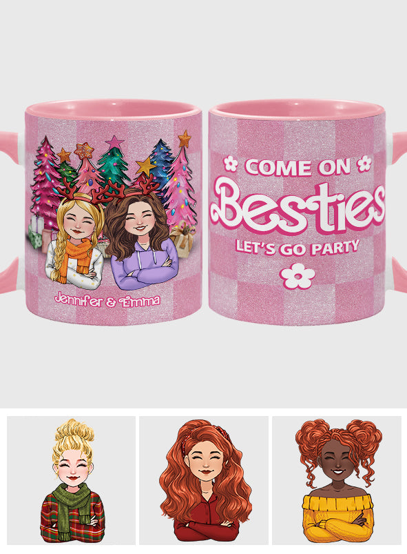 Allez les meilleures amies, on fait la fête ! - Mug personnalisé pour meilleures amies