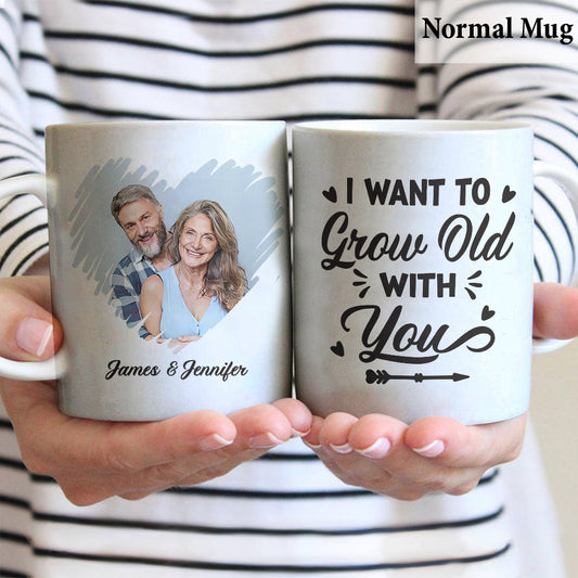 Je veux vieillir avec toi - Mug personnalisé pour couple