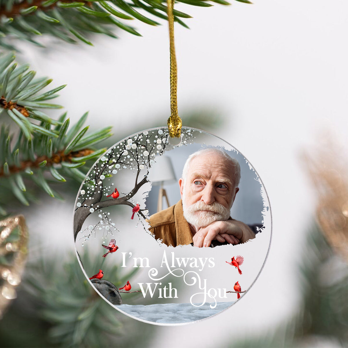 I'm Always With You - Personalized Memorial Circle Transparent Ornament
