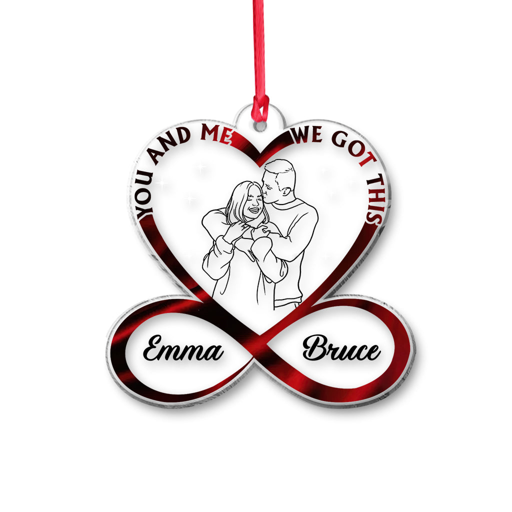 You And Me We Got This - Personalized Couple Ornament