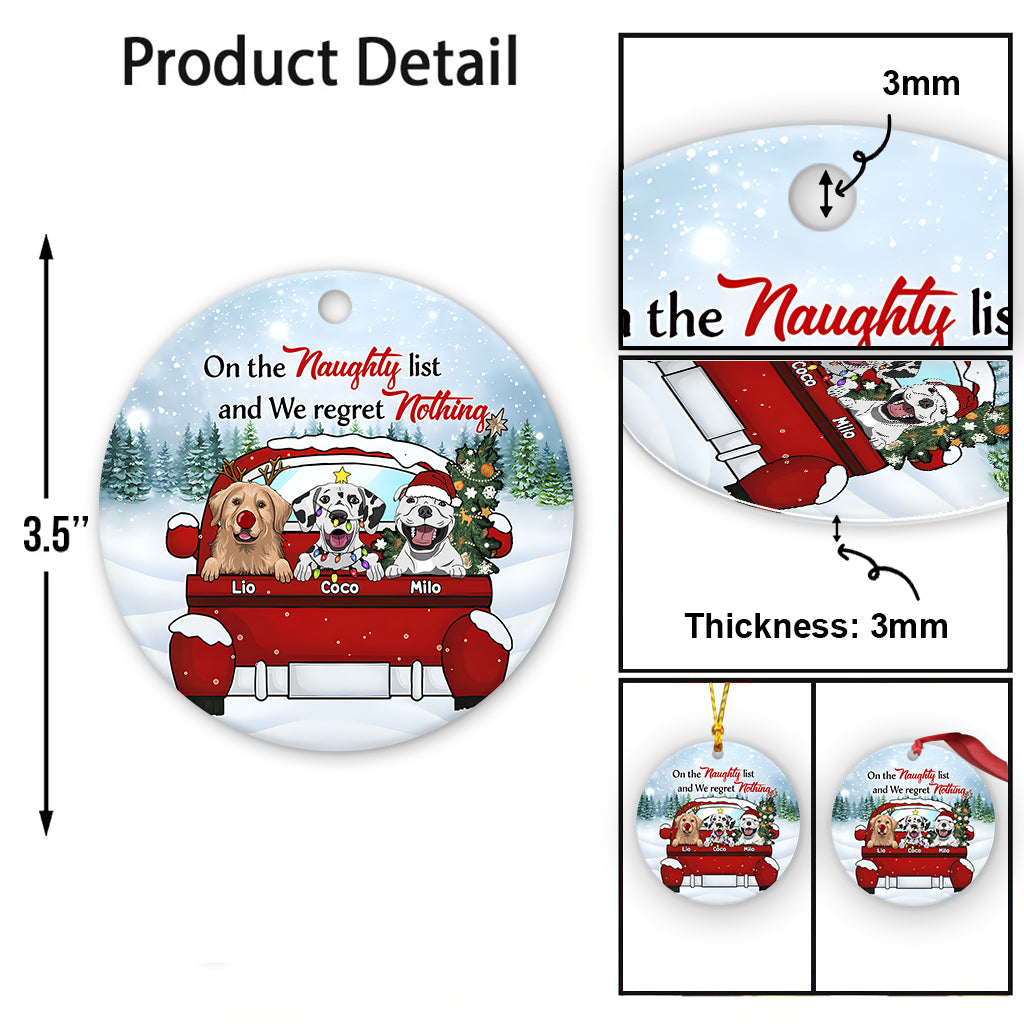 Sur la liste des vilains et je ne regrette rien - Ornement de chien personnalisé