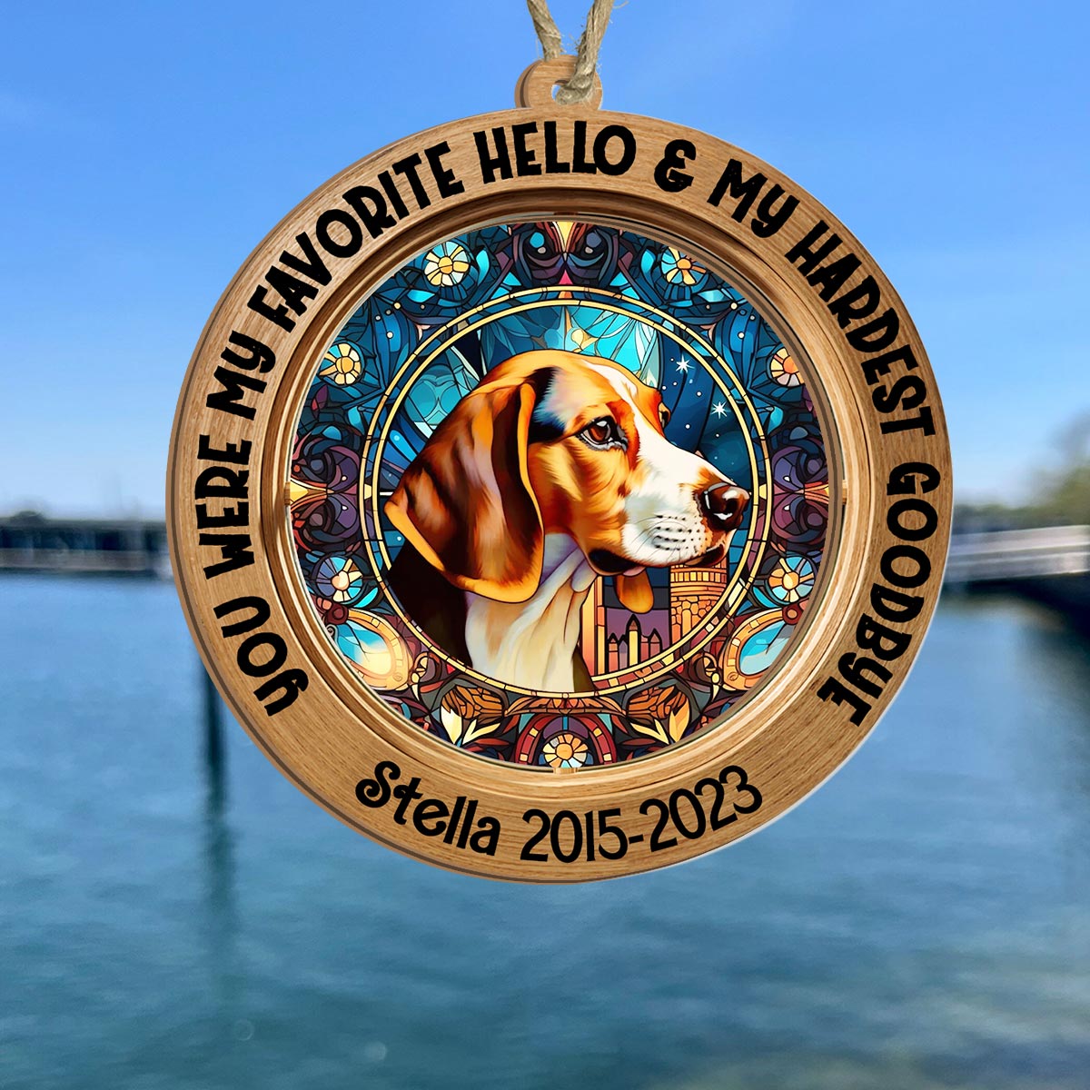 Tu étais mon bonjour préféré et mon au revoir le plus difficile - Attrape-soleil personnalisé pour chien