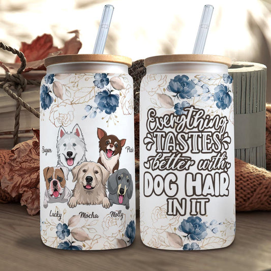 Tout a meilleur goût - Cadeau pour amoureux des chiens - Verre à canette personnalisé