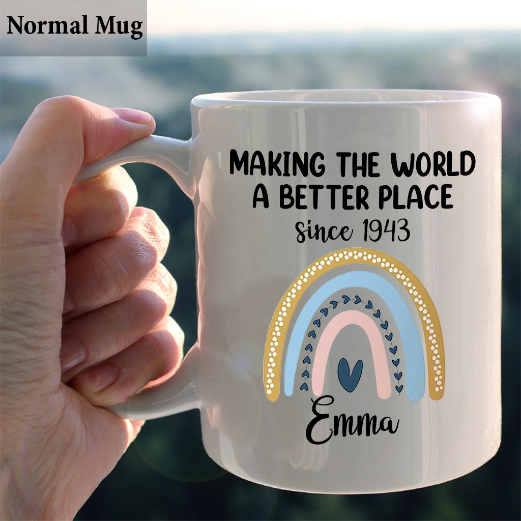 Rendre le monde meilleur - Mug d'anniversaire personnalisé