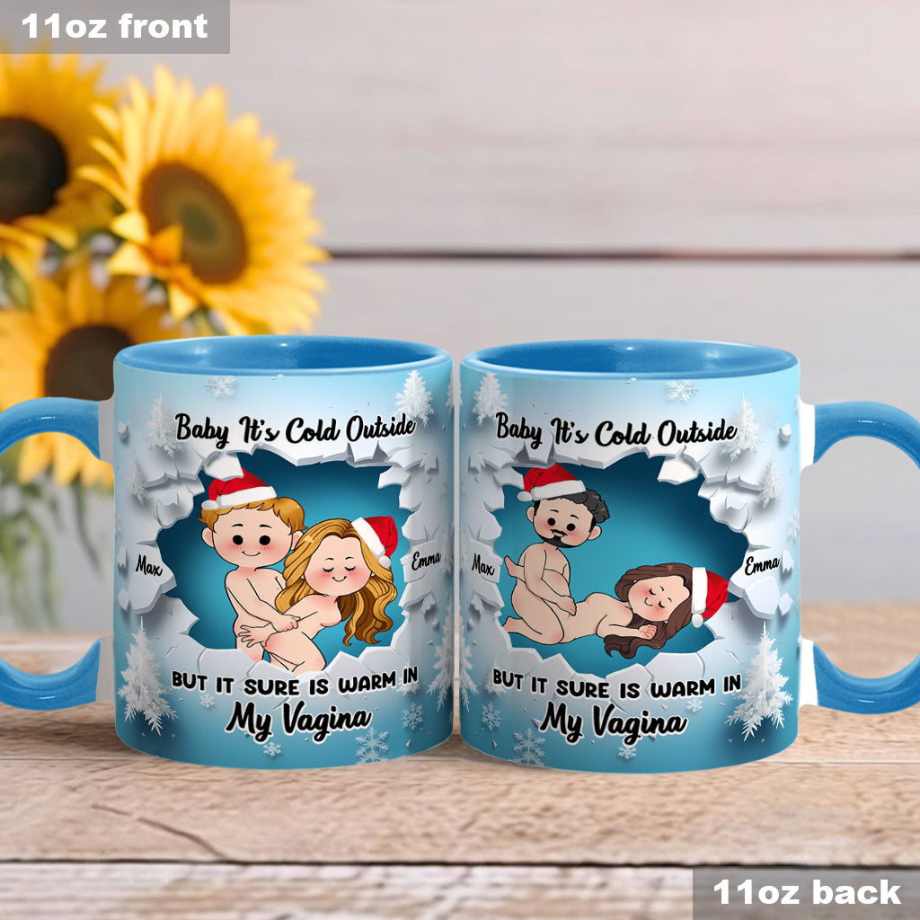 Baby It's Cold Outside - Personalized Couple Accent Mug