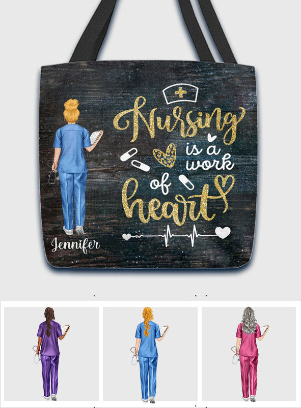 Le métier d'infirmière est un travail de cœur - Sac fourre-tout personnalisé pour infirmière