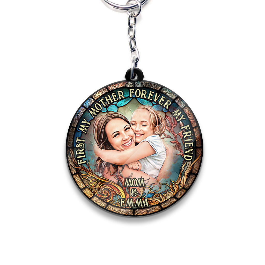 First My Mother Forever My Friend - Personalized Mother Keychain