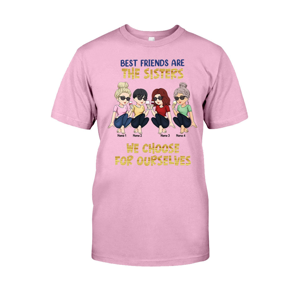 Les meilleures amies sont celles qu'on choisit soi-même - Cadeau pour sa sœur - T-shirt et sweat à capuche personnalisés