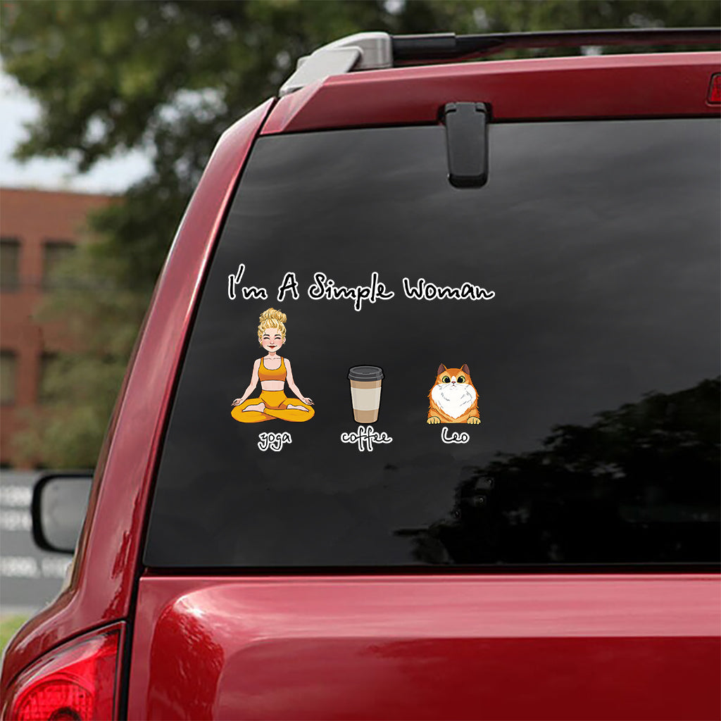 I'm A Simple Woman - Yoga gift for dog lover, cat lover, cat lover - Personalized Decal Full