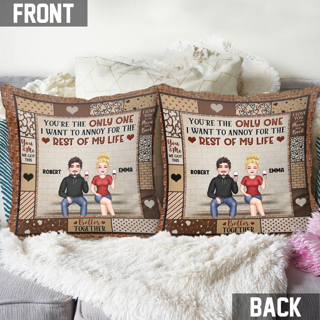 Tu es la seule que j'ai envie d'embêter - Coussin décoratif personnalisé pour couple