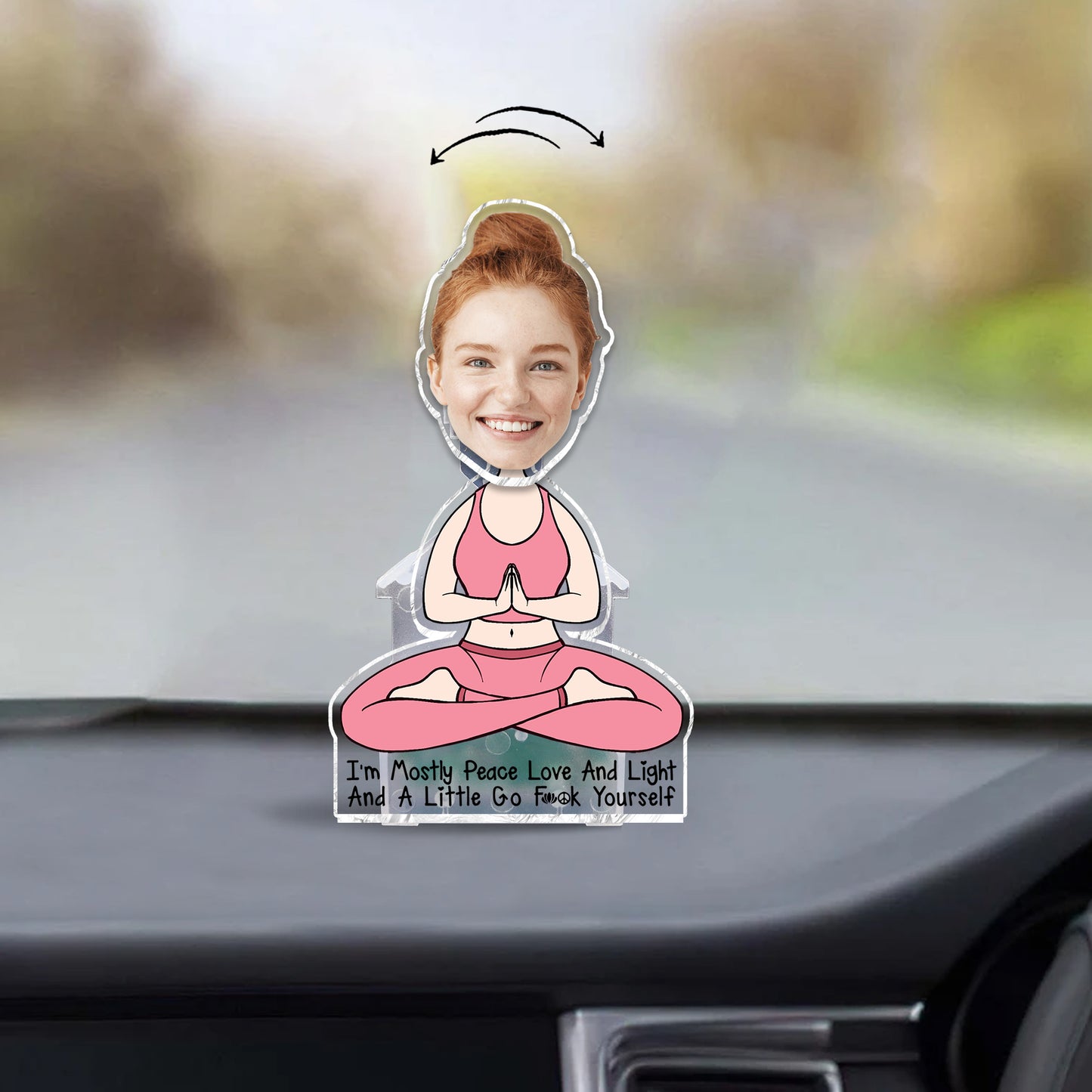 I'm Mostly Peace Love And Light - Personalized Yoga Custom Shaking Head