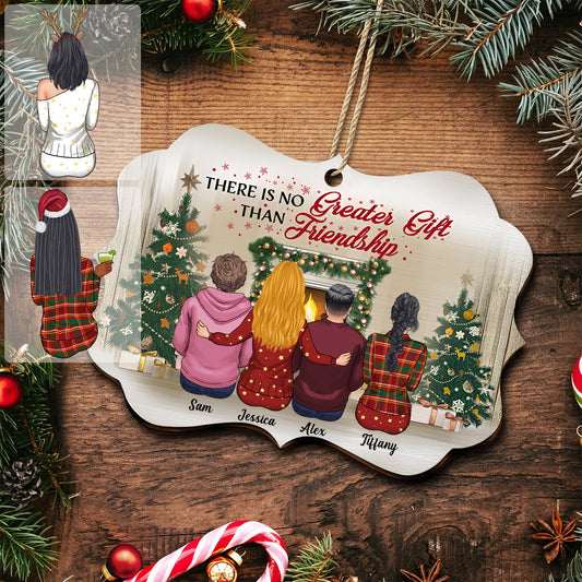 There Is No Greater Gift Than Friendship - Personalized Bestie Ornament