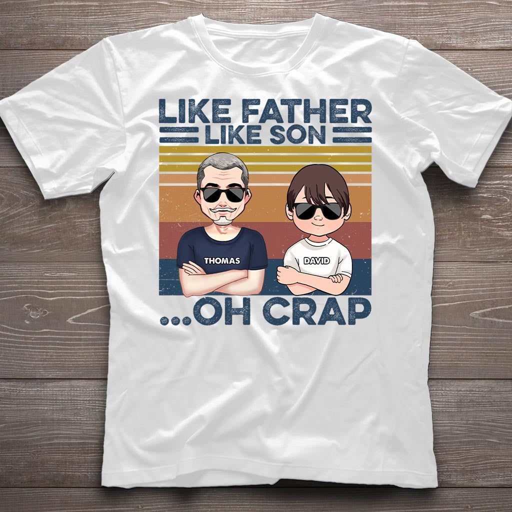 Like Father Like Son - Gift for dad, dad - Personalized T-shirt And Hoodie
