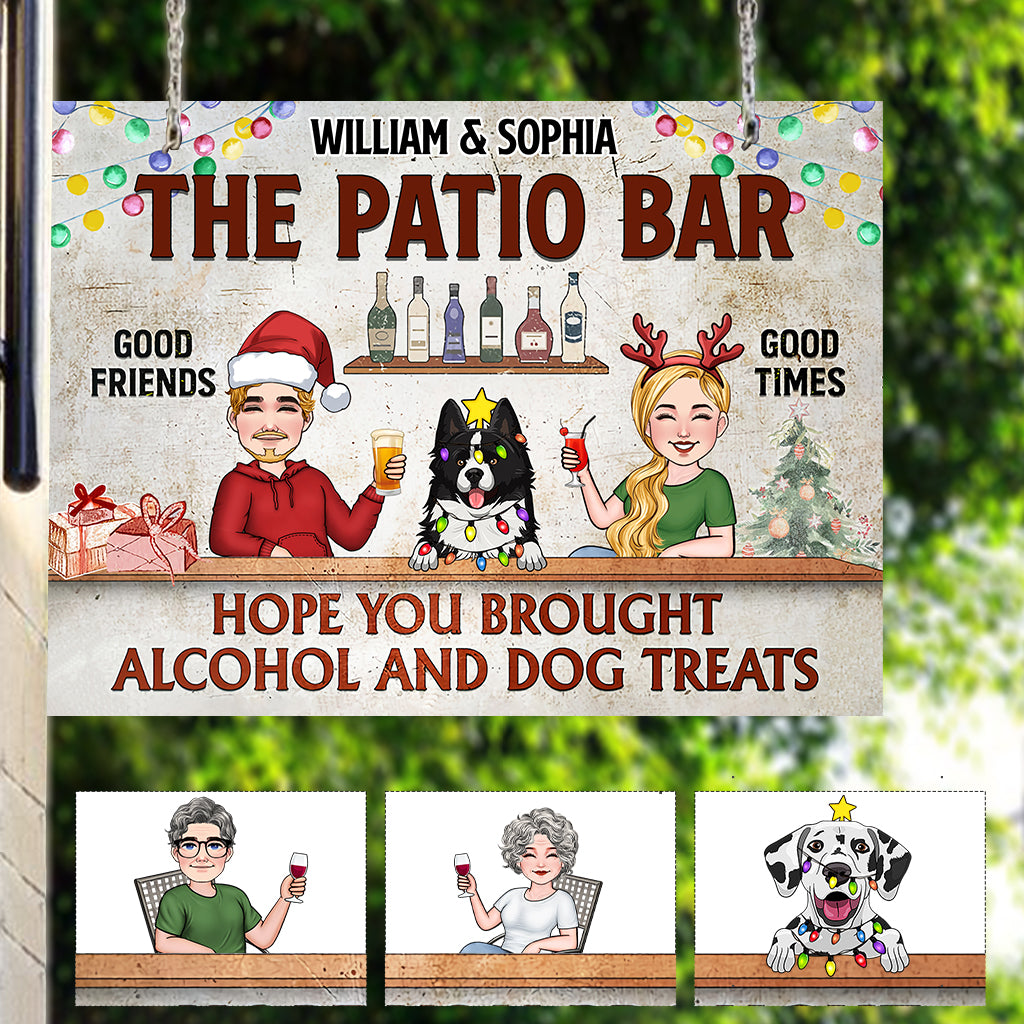 Panneau métallique rectangulaire personnalisé pour jardin : « J’espère que vous avez apporté de l’alcool et des friandises pour chien ! »