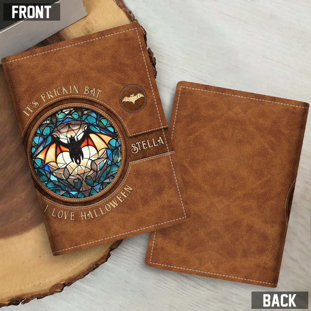 It's Frickin' Bat I Love Halloween - Personalized Witch Passport Holder