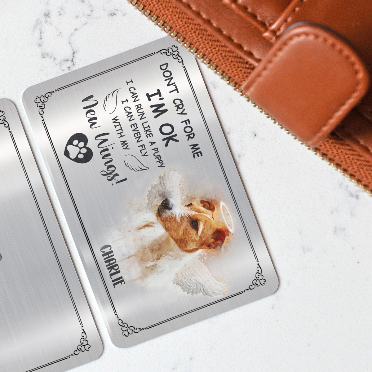 Ne pleure pas pour moi, je vais bien - Carte personnalisée à insérer dans le portefeuille de ton chien