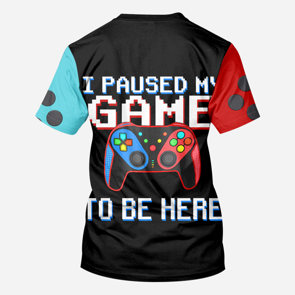 J'ai mis mon jeu en pause pour être ici - T-shirt personnalisé inspiré des jeux vidéo