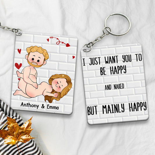 Je veux juste que tu sois heureux - Cadeau pour couple (mari, femme, petit ami, petite amie) - Porte-clés personnalisé