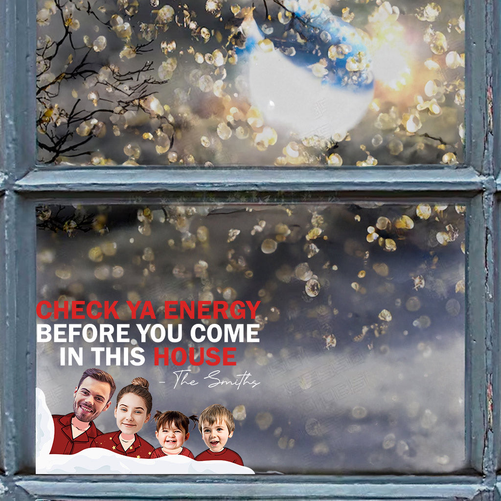 Vérifiez votre niveau d'énergie avant d'entrer dans cette maison - Autocollant familial personnalisé découpé à la forme