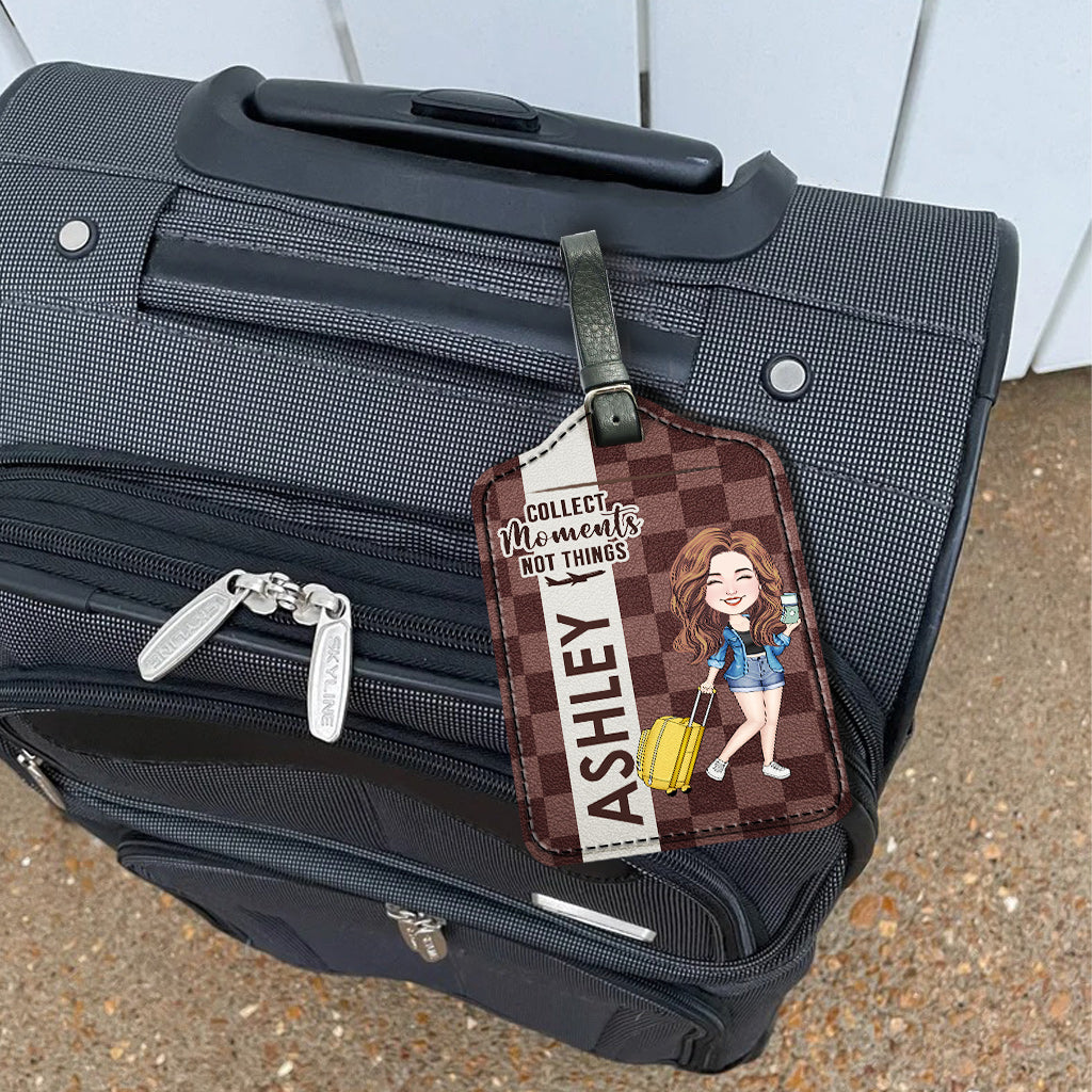 Collectionnez les moments, pas les objets - Étiquette de bagage de voyage personnalisée en cuir