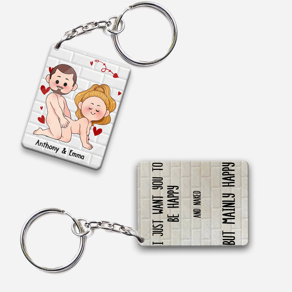 I Just Want You To Be Happy - Couple gift for husband, wife, boyfriend, girlfriend - Personalized Keychain