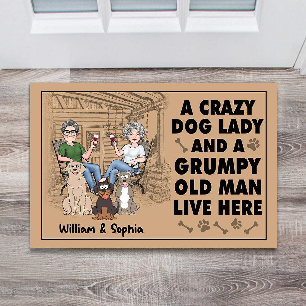 A Crazy Dog Lady And A Grumpy Old Man - Personalized Dog Doormat