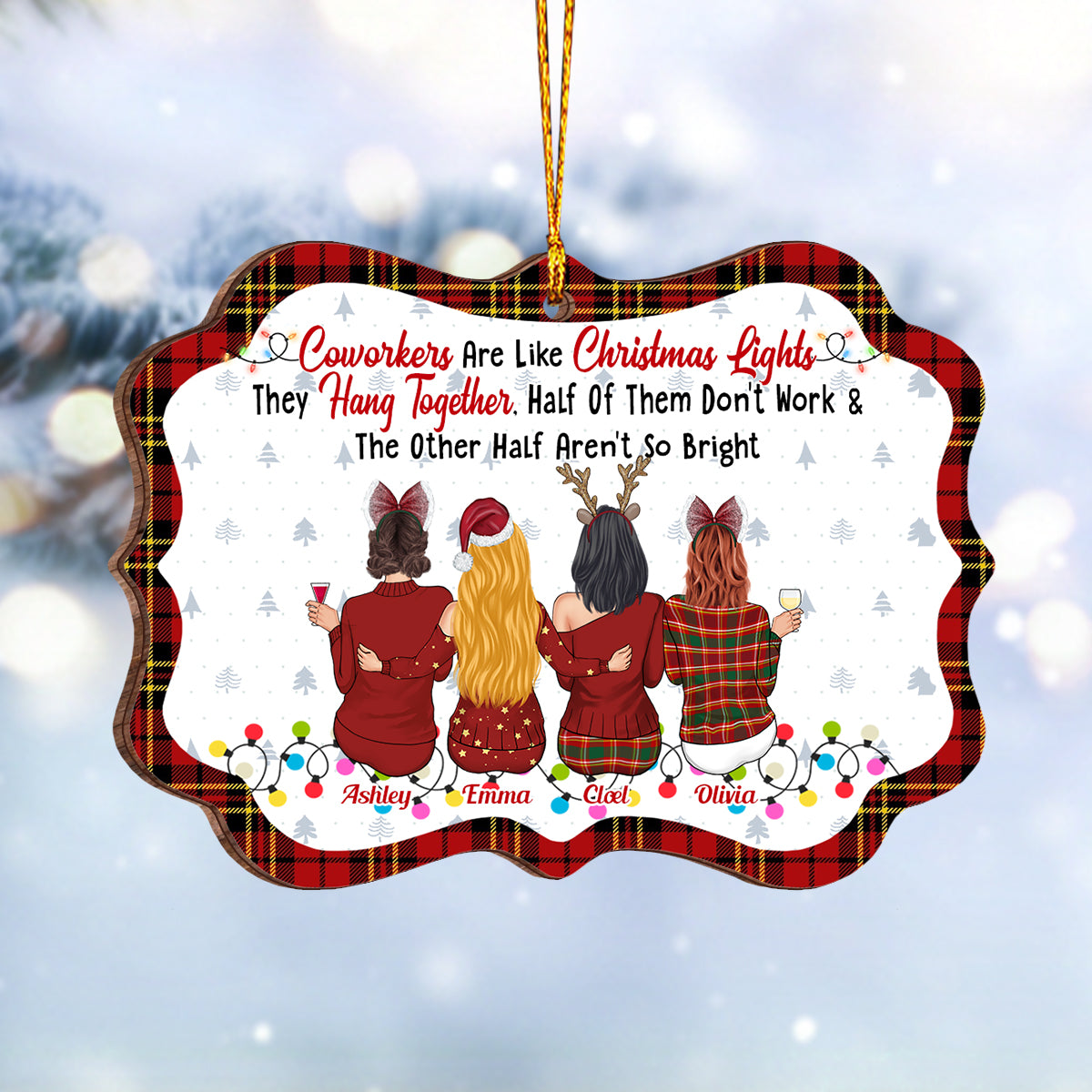 Les collègues, c'est comme des guirlandes de Noël - Ornement personnalisé pour collègues
