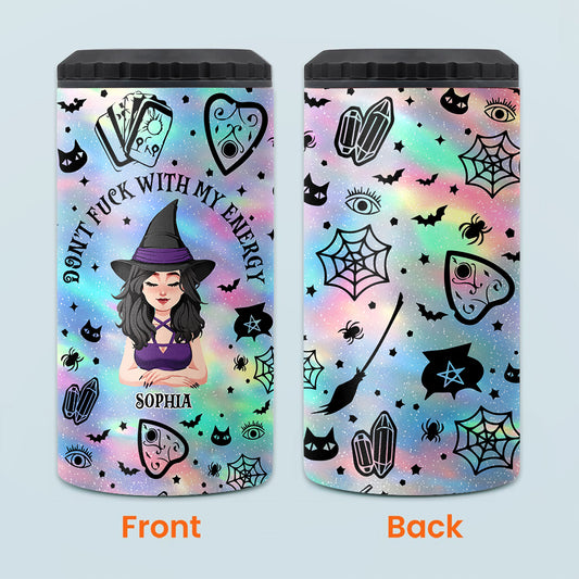 Don't F With My Energy - Personalized Witch Can Cooler