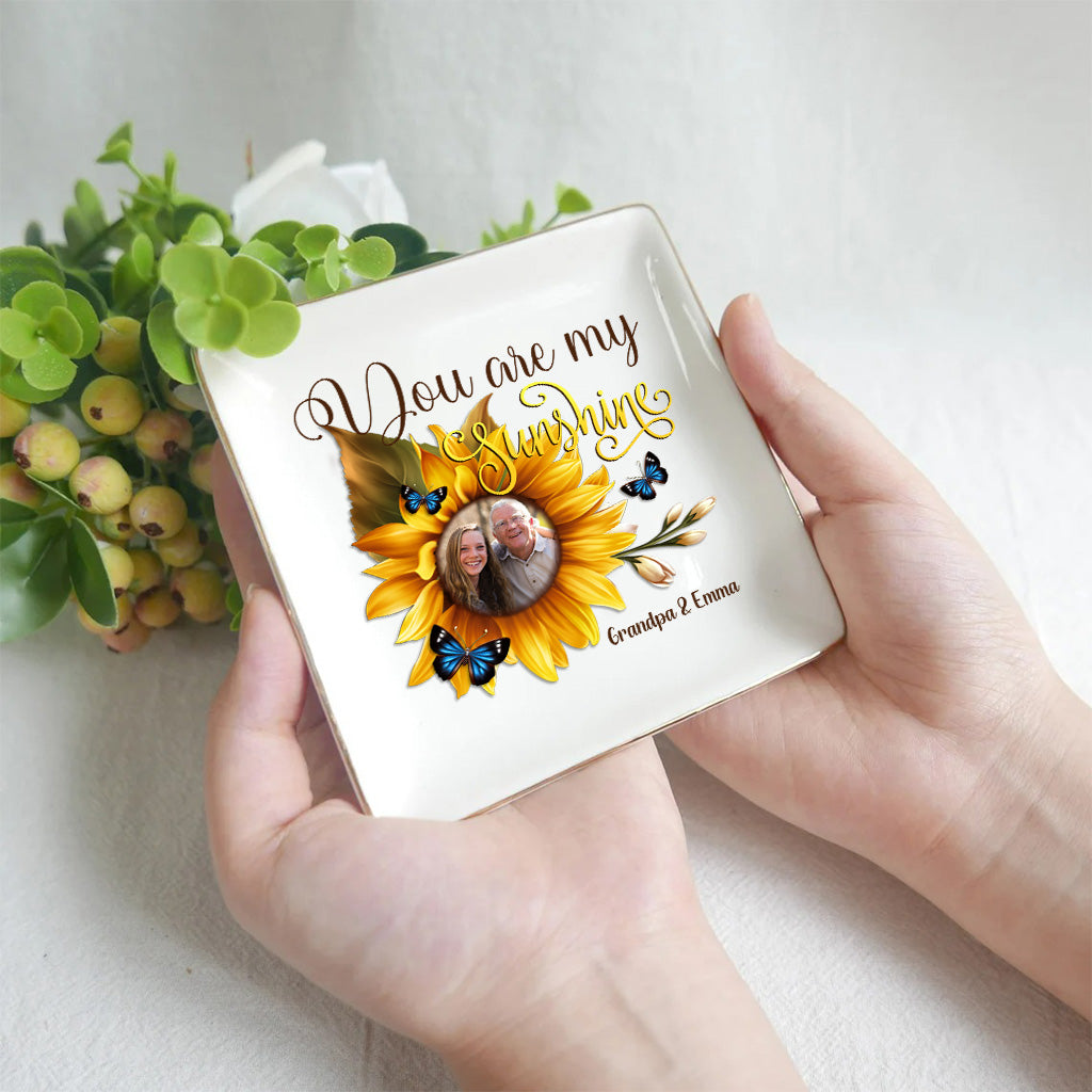 You Are My Sunshine - Gift for mom, grandma, sister, friend, wife, daughter, son, husband, brother, aunt, dad, granddaughter, grandson - Personalized Jewelry Dish