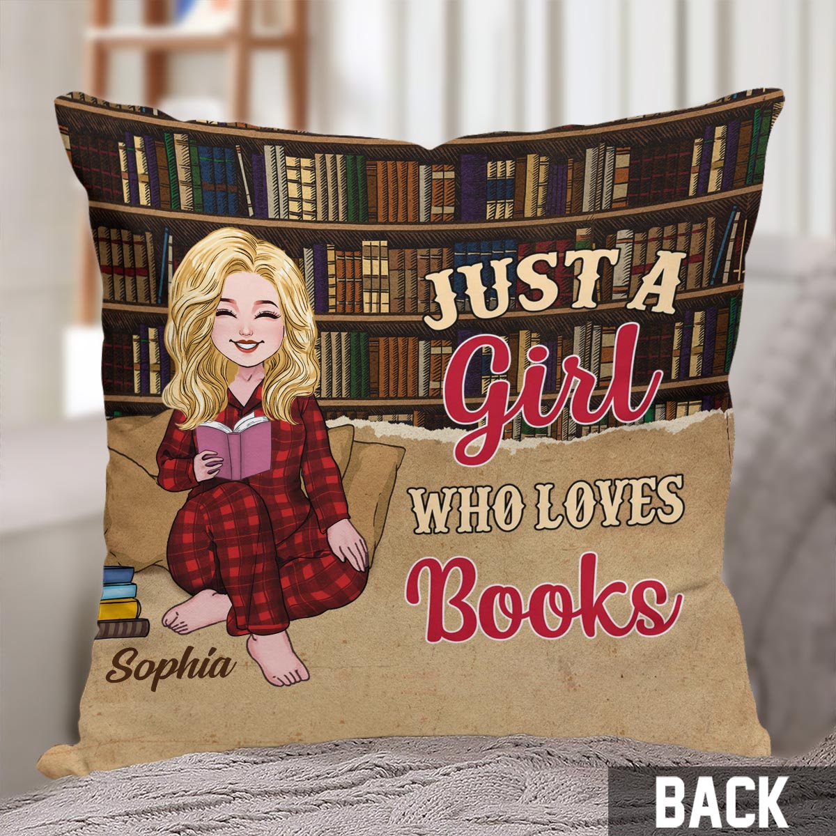Coussin décoratif personnalisé « Juste une fille qui aime les livres »