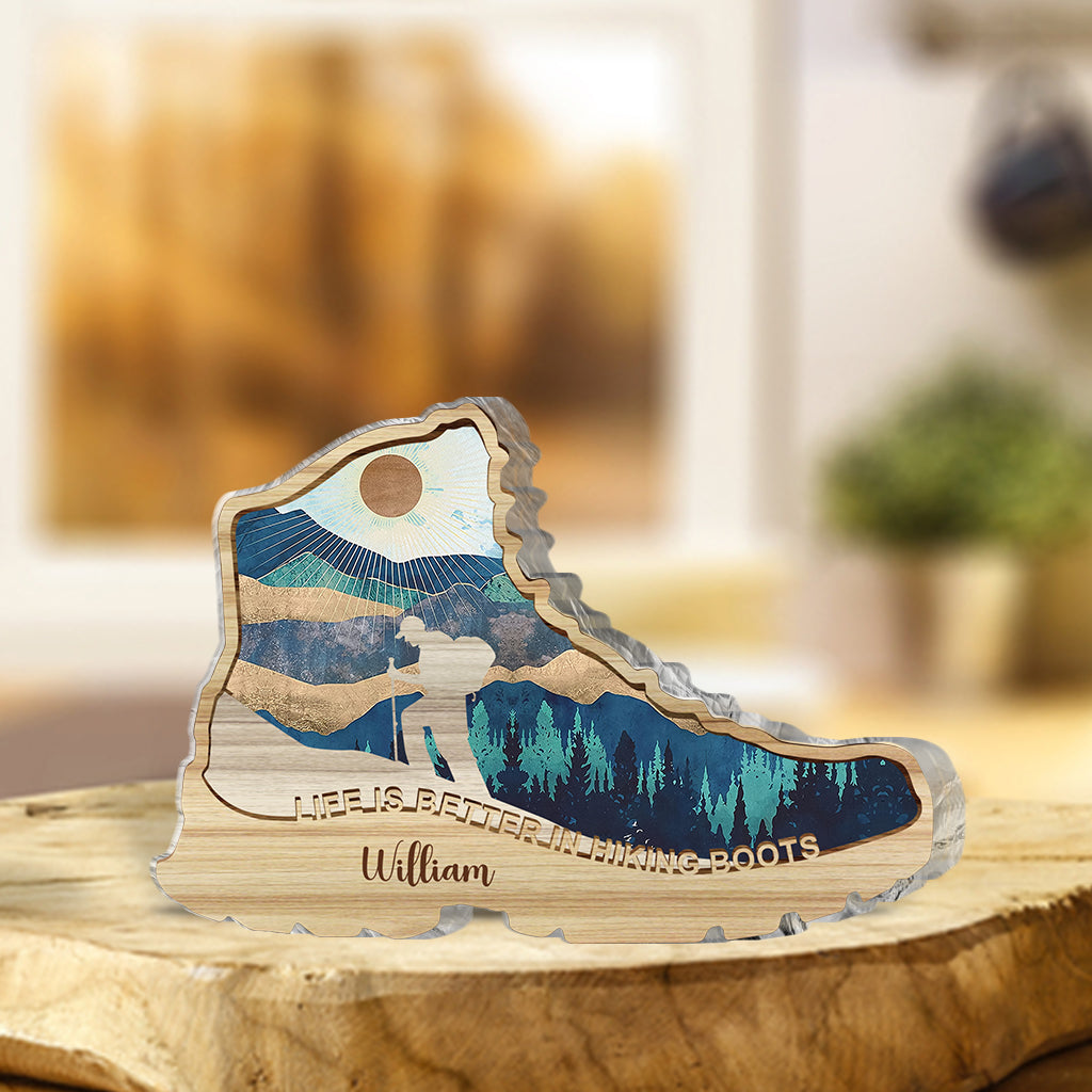 La vie est plus belle en chaussures de randonnée - Plaque acrylique personnalisée de randonnée sur mesure