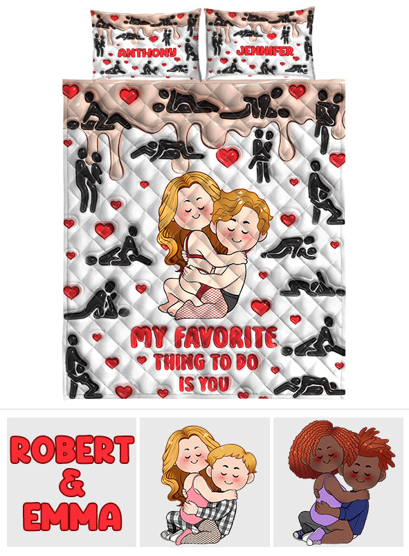 Ma chose préférée à faire, c'est toi - Ensemble de courtepointe personnalisé pour couple