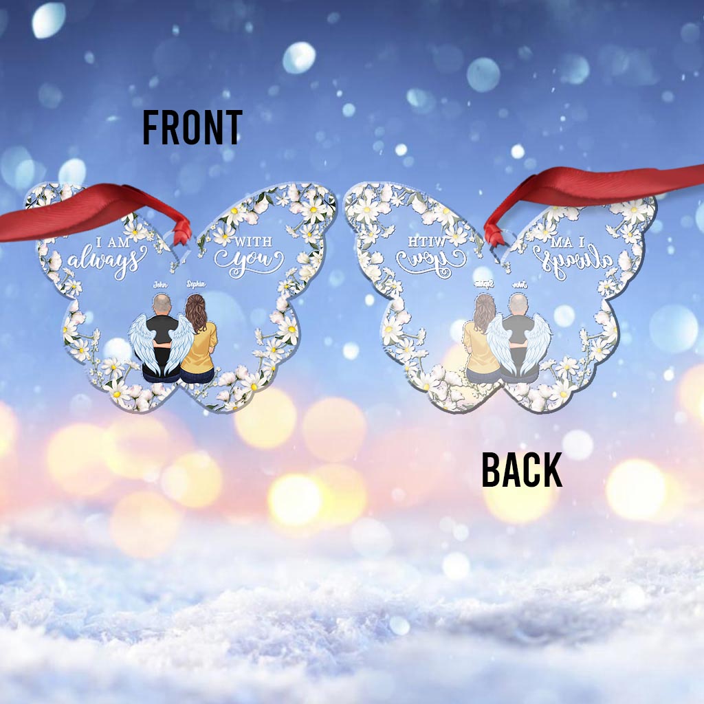 Je suis toujours avec toi - Ornement commémoratif personnalisé