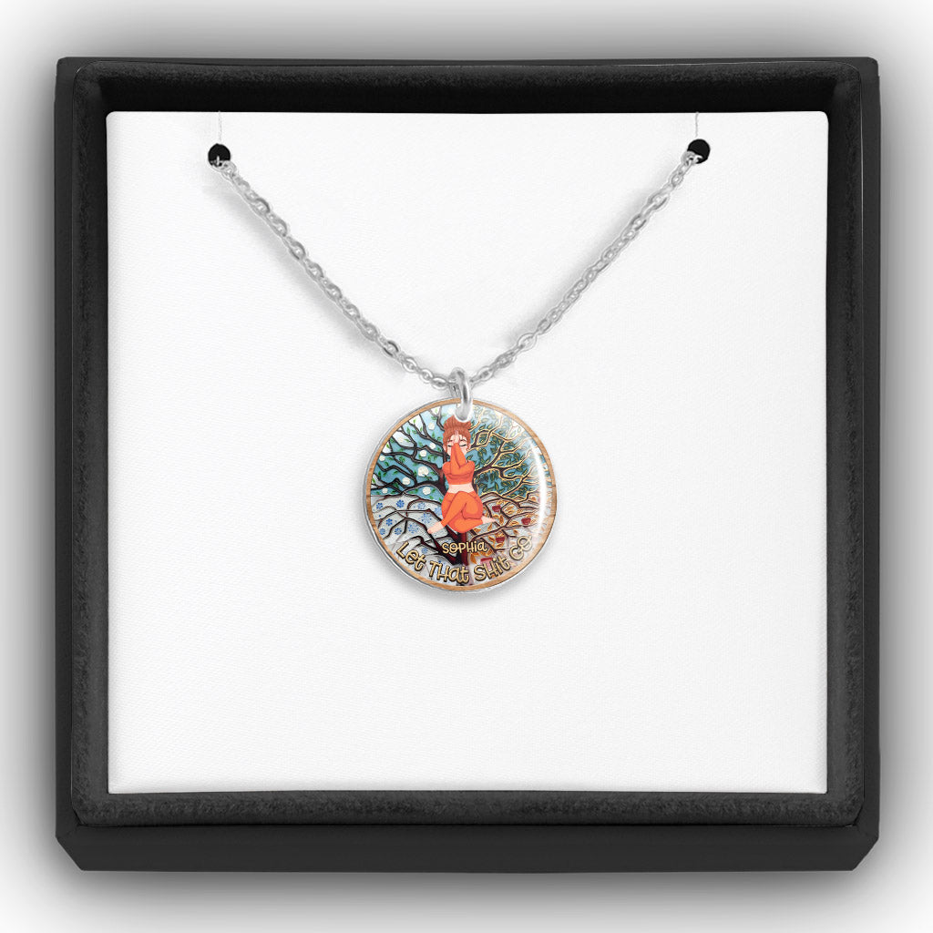 Let That Shit Go - Personalized Yoga Round Pendant Necklace