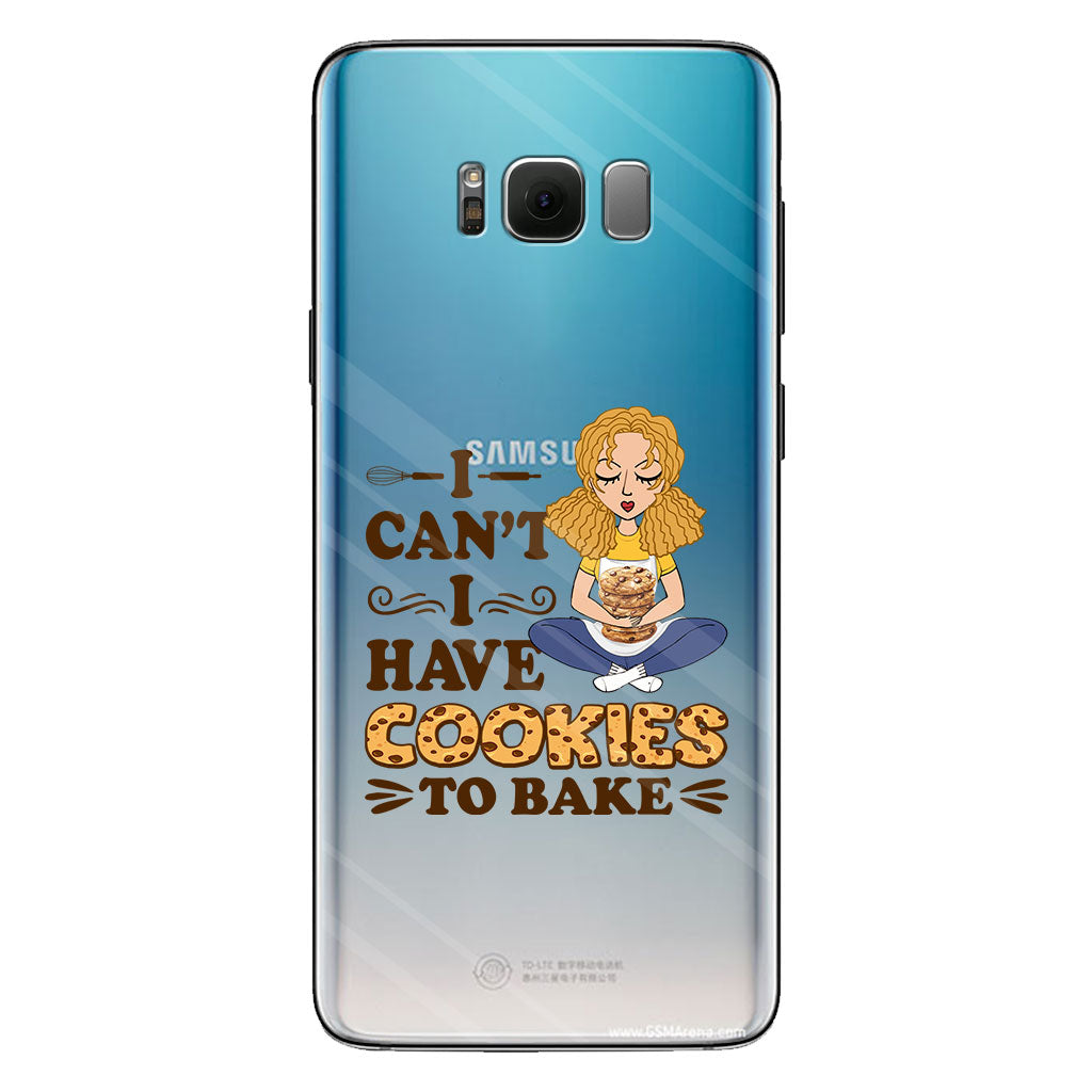 I Can't I Have Cookies To Bake - Personalized Baking Clear Phone Case