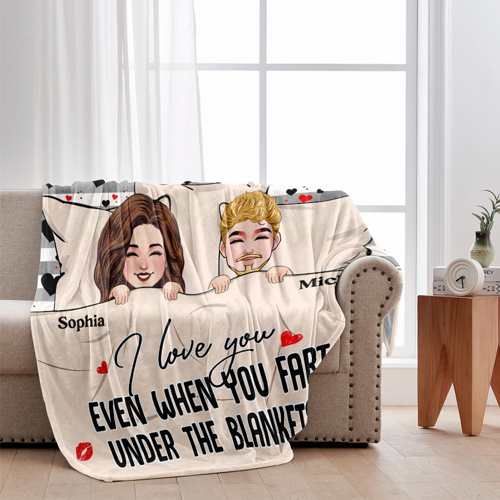 Je t'aime même quand tu pètes sous les couvertures - Couverture personnalisée pour couple