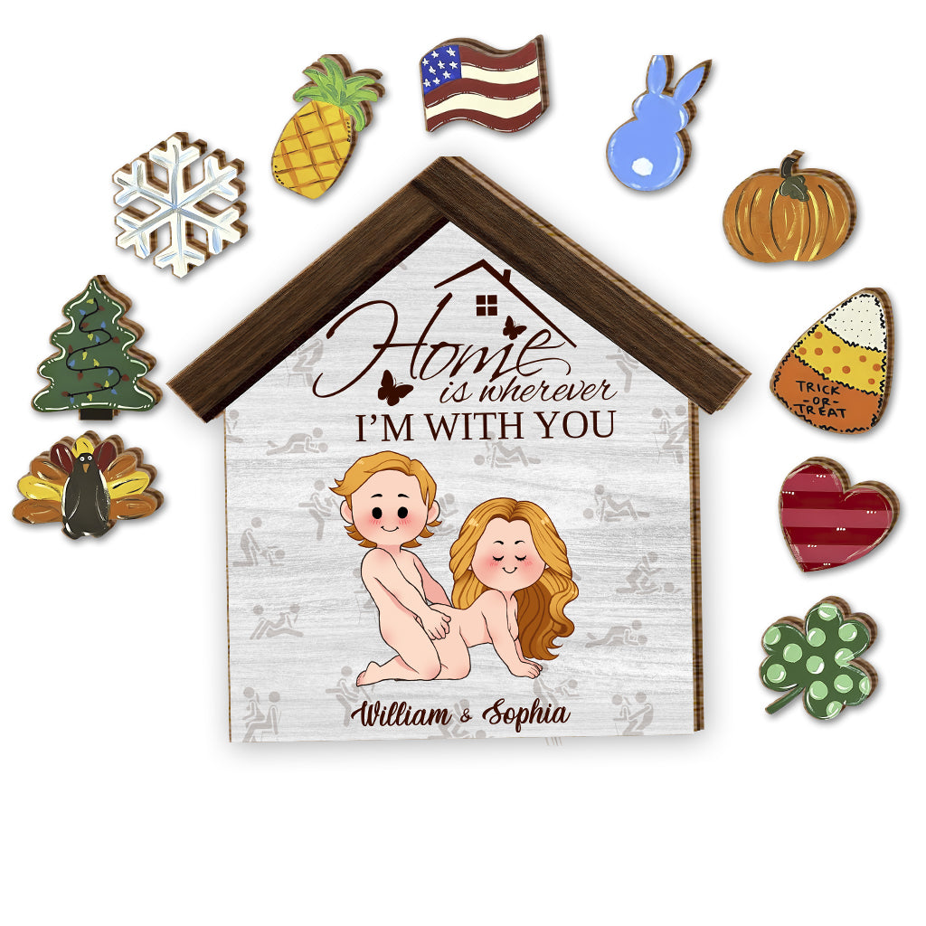 « La maison, c'est là où je suis avec toi » - Panneau en bois interchangeable et personnalisé pour couple