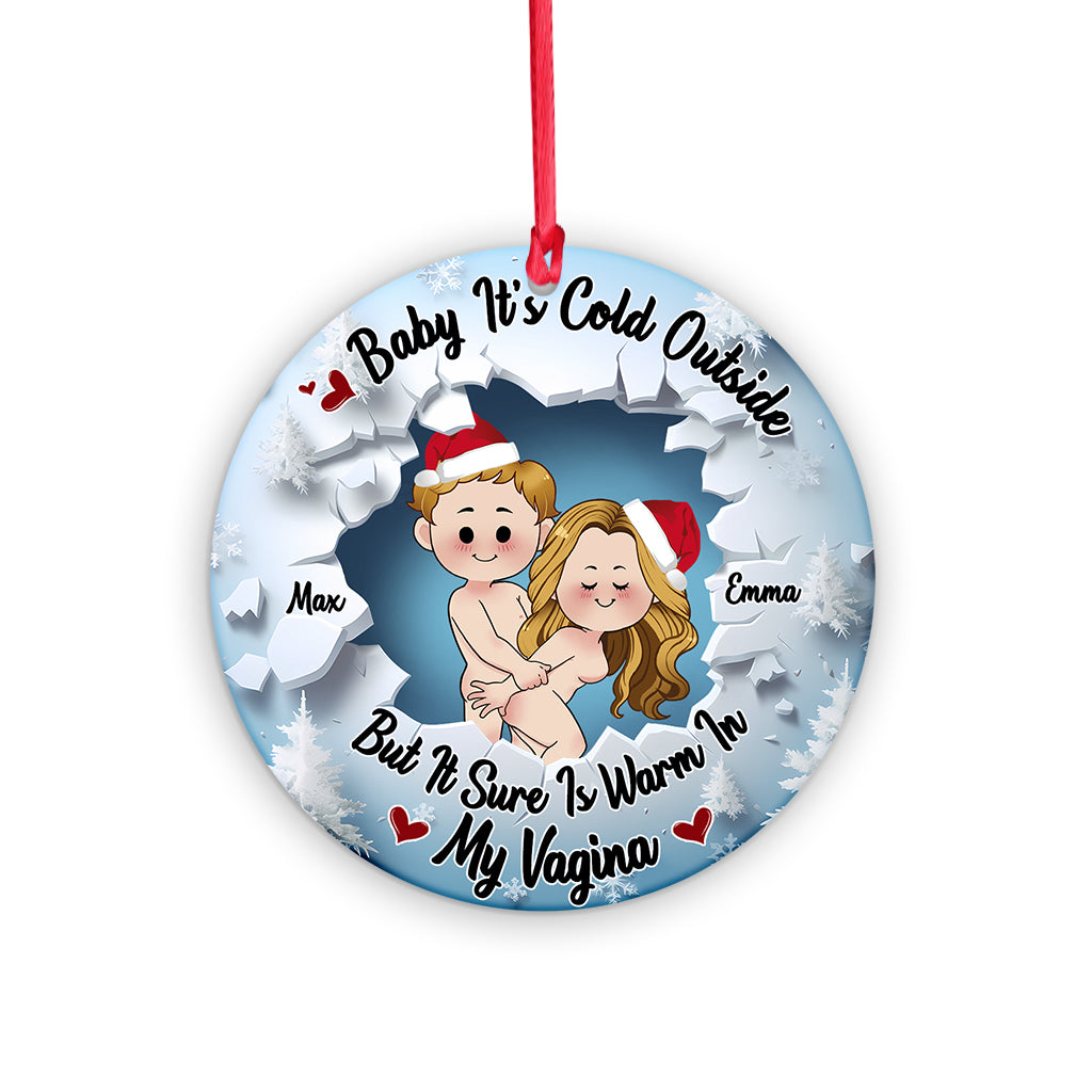 Baby It's Cold Outside - Personalized Couple Ornament