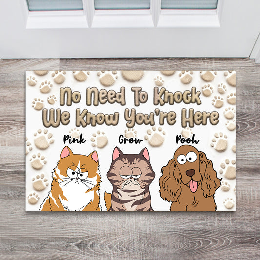 No Need To Knock We Know You’re Here - Personalized Dog Doormat