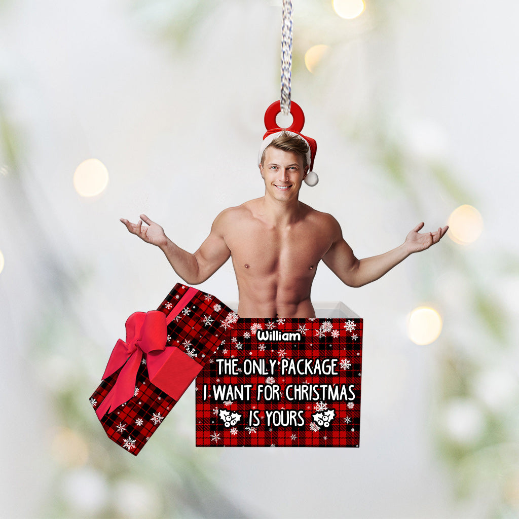 Le seul cadeau que je veux pour Noël, c'est le tien - Ornement personnalisé pour couple