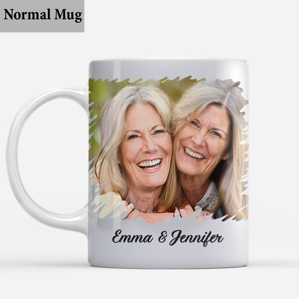 On sera amis jusqu'à la vieillesse et la sénile - Mug personnalisé pour meilleure amie