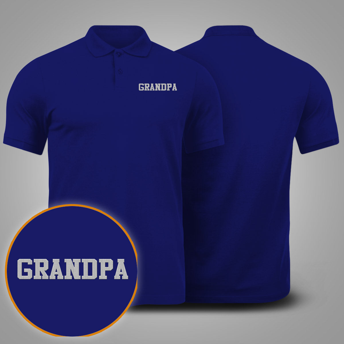 Custom Name - Personalized Grandpa Embroidered Polo Shirt