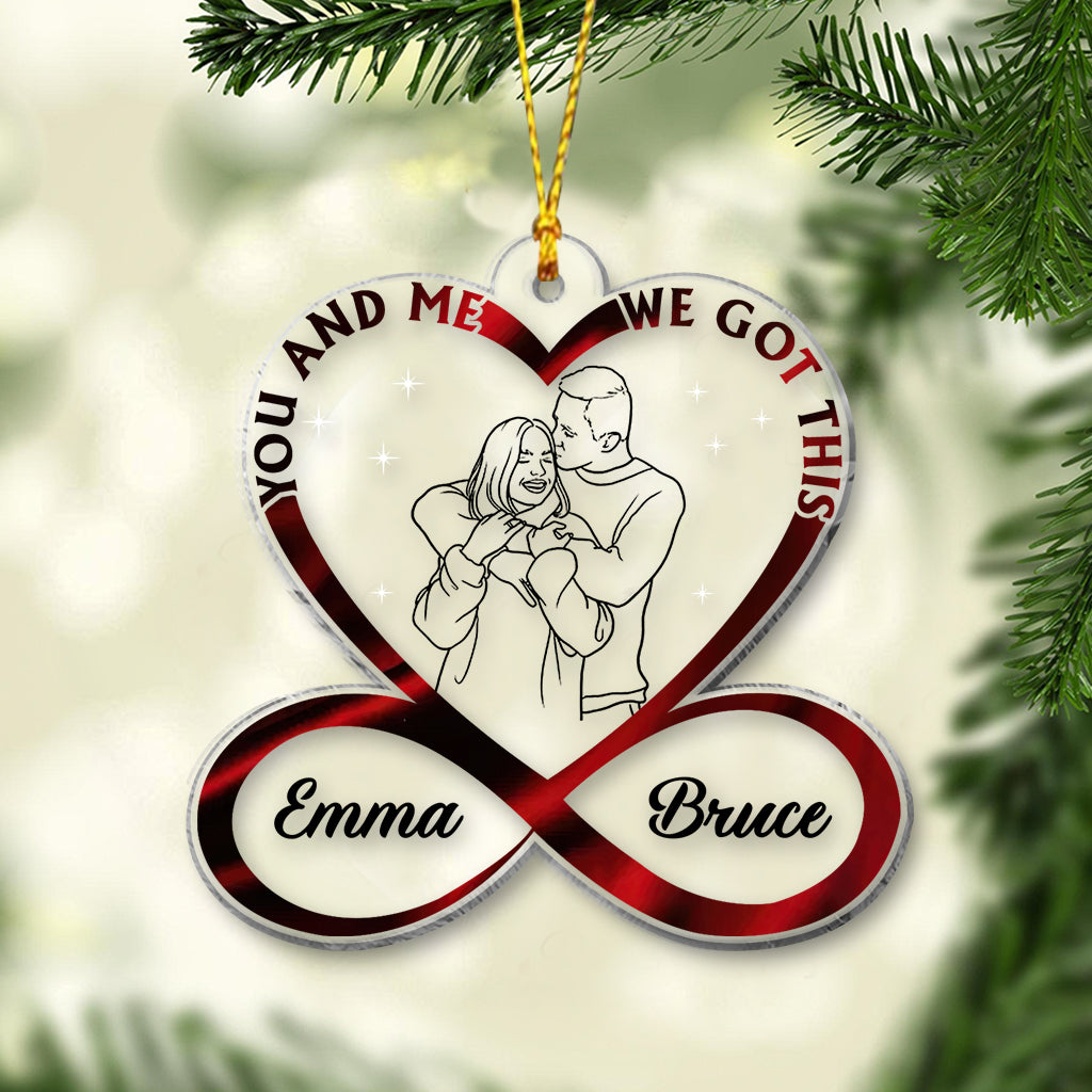 You And Me We Got This - Personalized Couple Ornament