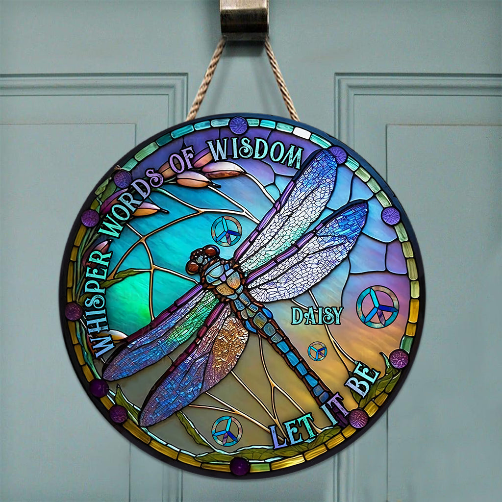 Paroles de sagesse murmurées « Laisse faire » - Panneau rond en bois personnalisé style hippie