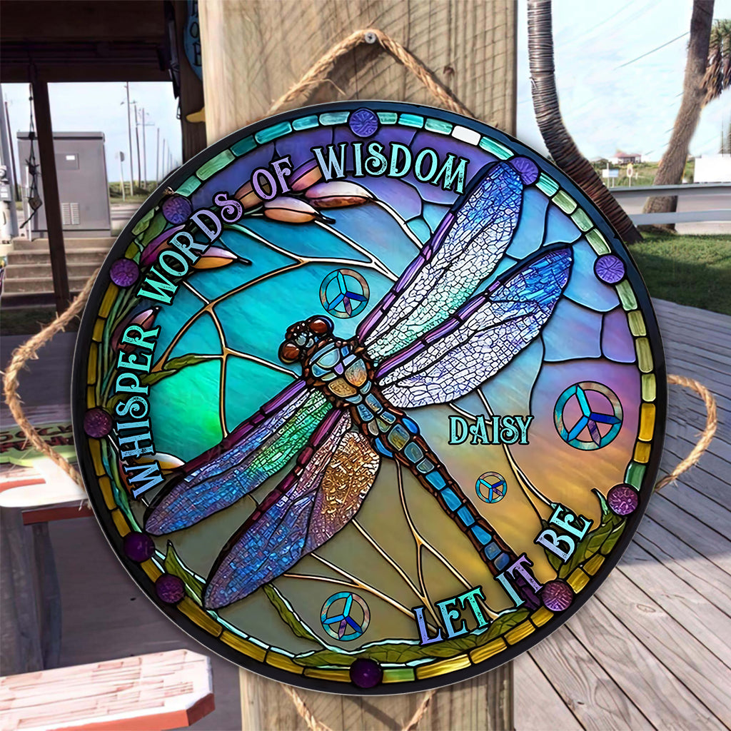 Paroles de sagesse murmurées « Laisse faire » - Panneau rond en bois personnalisé style hippie