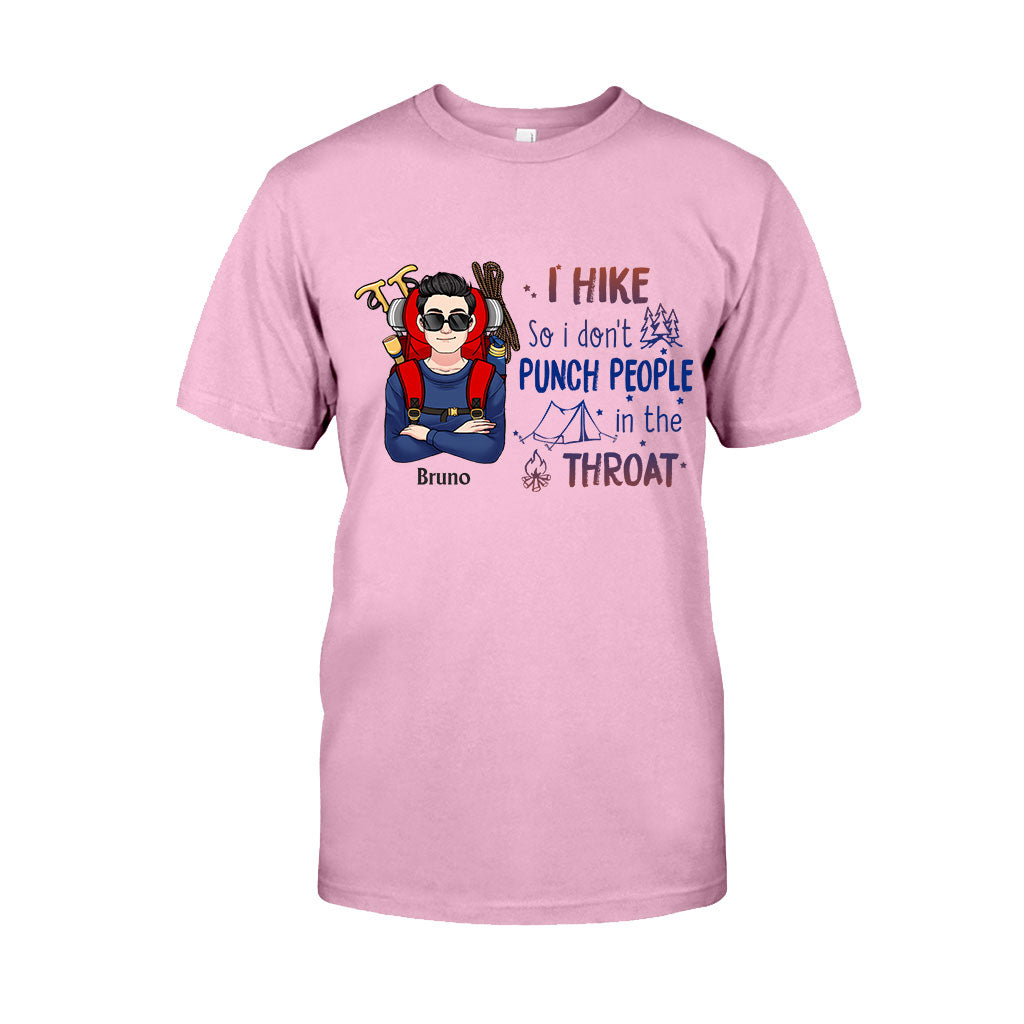 I Hike So I Don’t Punch People In The Throat - Personalized Hiking T-shirt And Hoodie
