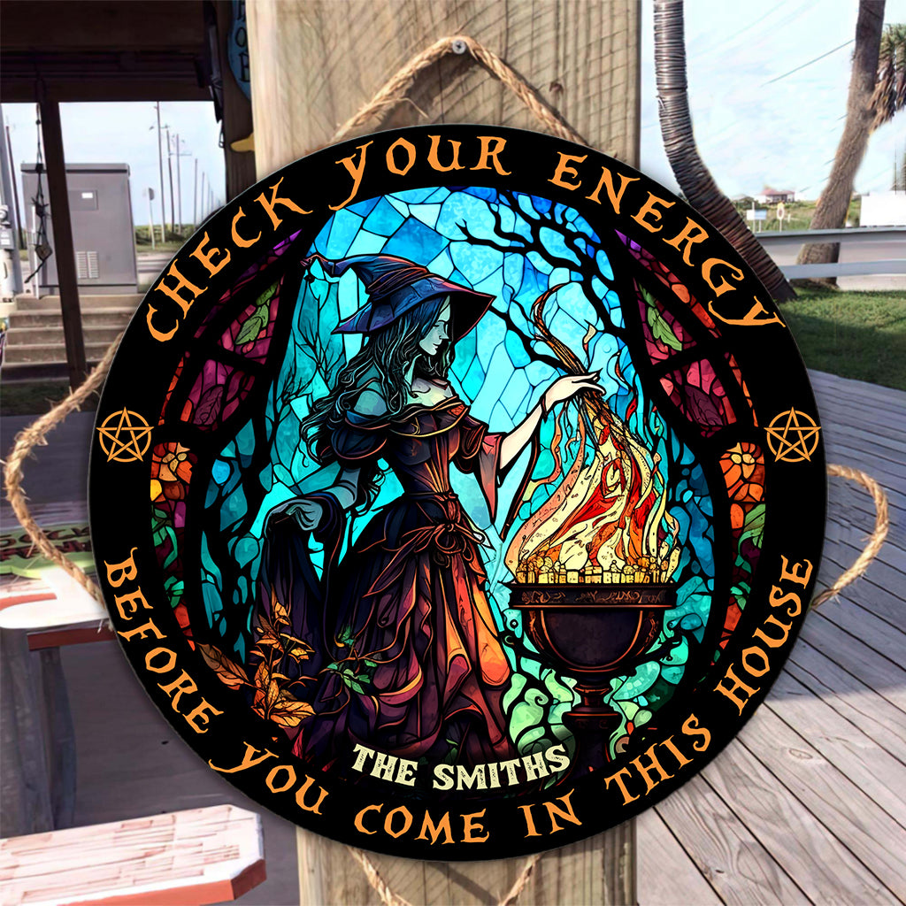 Check Ya Energy - Personalized Witch Round Wood Sign