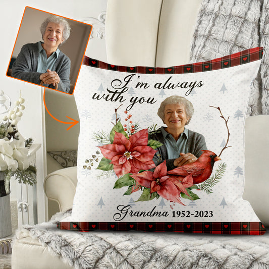 Je suis toujours avec toi - Coussin décoratif personnalisé - Cadeau commémoratif en cas de décès