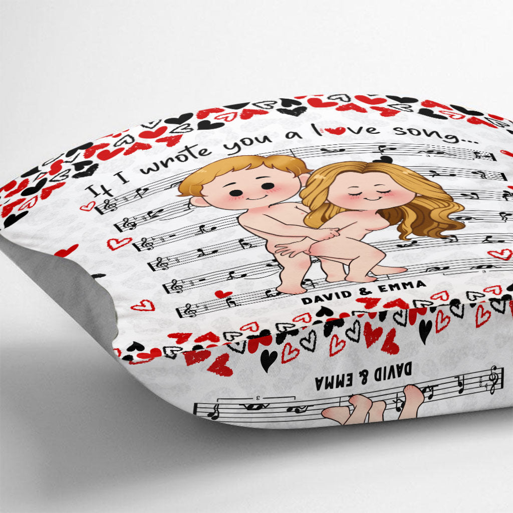 If I Wrote You A Love Song - Personalized Couple Throw Pillow